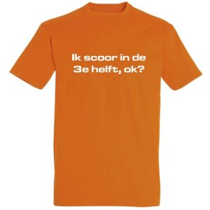 Heren shirt met "Ik scoor in de ..."
